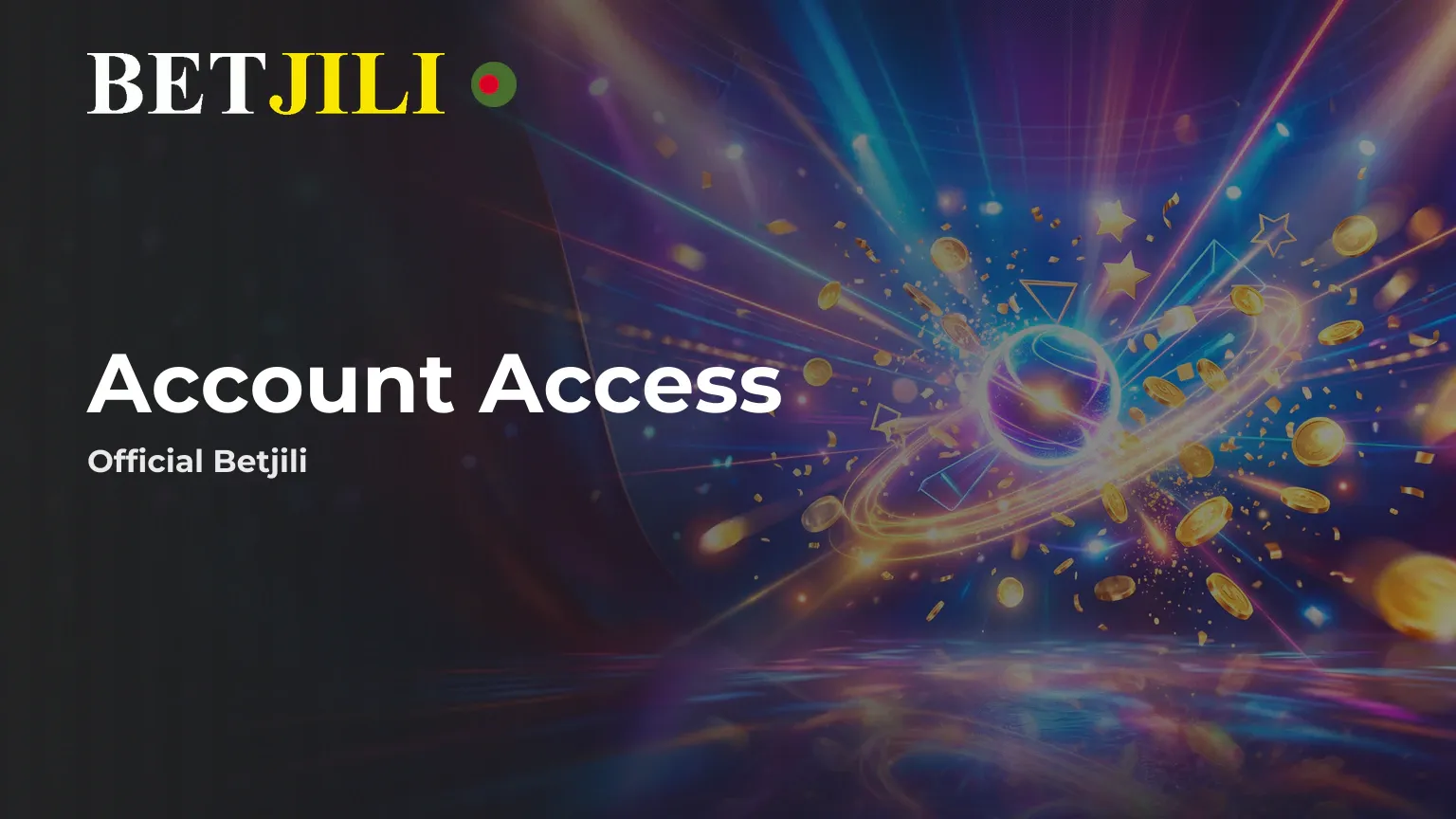 Betjili Login — How to Access Your Account in Bangladesh Safely. Learn how to log in to your Betjili account in Bangladesh, recover access if needed, explore mobile login options, and use the platform